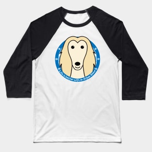 Life is Better With an Afghan Hound Baseball T-Shirt